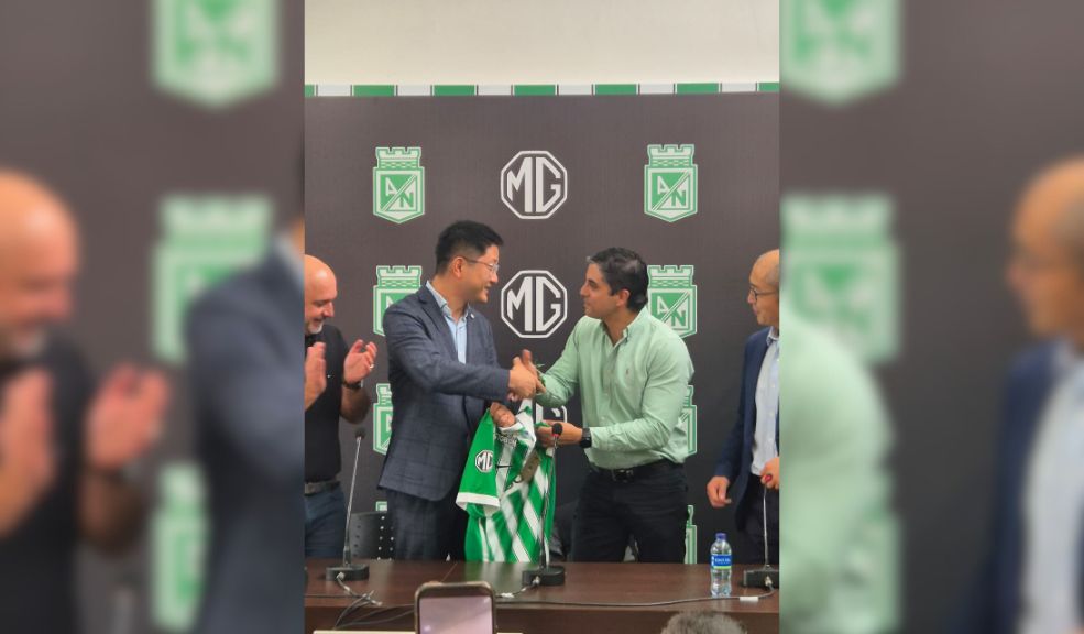Industria automotriz y fútbol MG Motor se une a Atlético Nacional